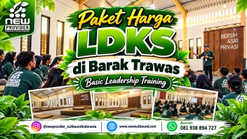 Paket Harga LDKS Trawas di Barak Trawas