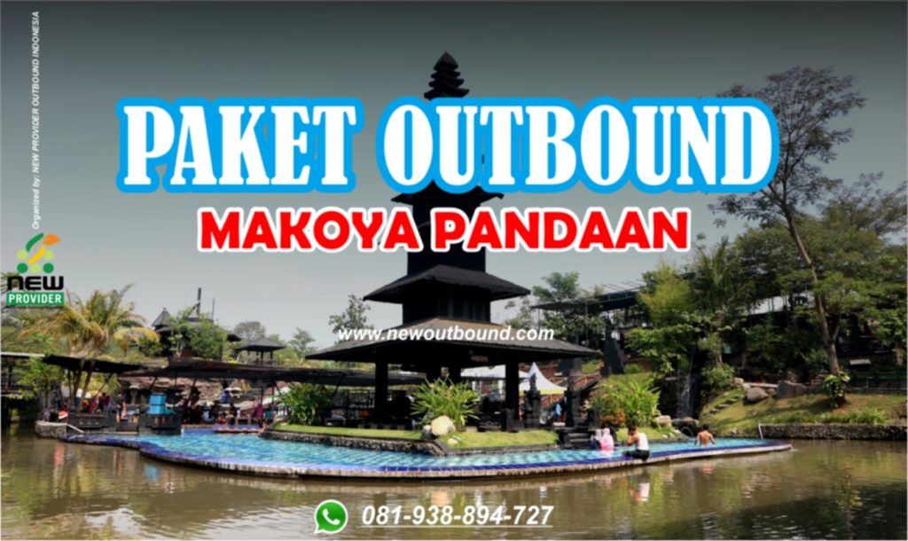 Makoya Pandaan Hadir dengan Paket Outbound terBARU