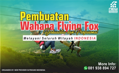 Pembuatan Flying Fox