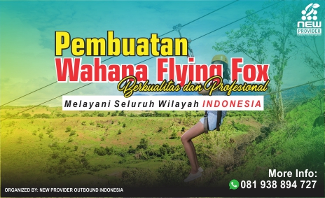 Pembuatan Flying Fox