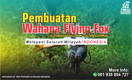 Pembuatan Flying Fox