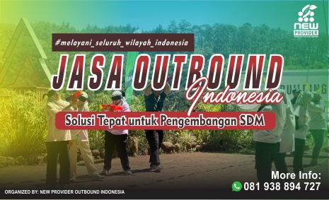 Jasa Outbound Indonesia