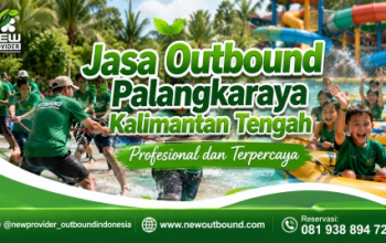 Jasa Outbound Palangkaraya